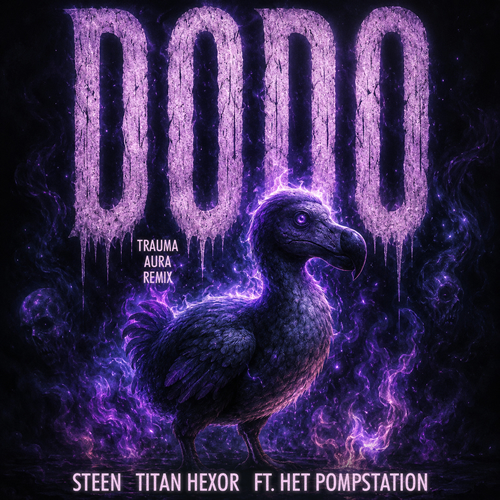 Dodo (Trauma Aura Remix)